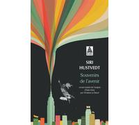 Siri Hustvedt – Souvenirs de l'avenir – Roman – Poche – Actes Sud