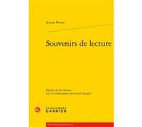 Souvenirs de lecture Luc Fraisse (Collection dirigée par), Luc Fraisse (Editeur du volume), Marc Lambron (Préface), Jeanne Proust (Auteur)