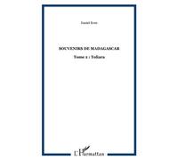 Souvenirs De Madagascar - Tome 2, Toliara