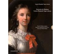 Souvenirs De Madame Louise-Elisabeth Vigée-Lebrun - Coffret En 3 Tomes