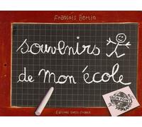 Souvenirs de mon école
