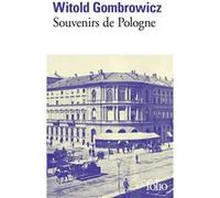 Souvenirs de Pologne Witold Gombrowicz (Auteur), Dominique Autrand (Traduction), Christophe Jezewski (Traduction)