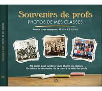 Souvenirs de Profs : Photos de mes classes