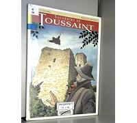 Souvenirs de Toussaint, tome 3 : Le Loriot