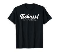 Souvenirs de Tschüss d'Allemagne T-Shirt