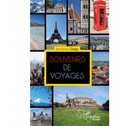 Souvenirs de voyages - Ibrahima Diaby - L'harmattan - broché - Roman