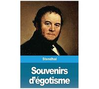 Souvenirs D'égotisme