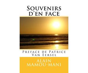 Souvenirs d'en face: preface de Patrice Van Eersel