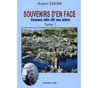 SOUVENIRS D'EN FACE Tome 1 Comme elle dit ma mère - Hubert Zakine - Presses Du Midi - broché - Roman