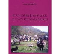 Souvenirs d'enfance au pays du Marmures - Vasile Dragmar - L'harmattan - broché - Récit
