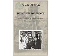 Souvenirs D'enfance - Extraits Du Carnet De Bord D'un Confiné