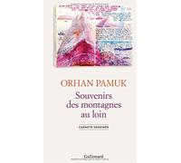 Souvenirs des montagnes au loin: Carnets dessinés