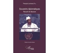 Souvenirs Diplomatiques - Recueil De Discours