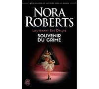 Souvenirs du crime Tome 22 - Nora Roberts - J'ai Lu - Poche - Roman