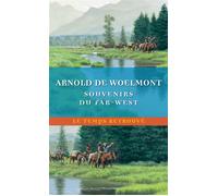 Souvenirs du Far-West - Arnold de Woelmont - Mercure de france - Poche - Essai