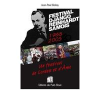 Souvenirs Du Festival Django Reinhardt - Samois-Sur-Seine (1968-2005)