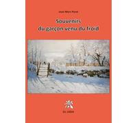 Souvenirs du garçon venu du froid