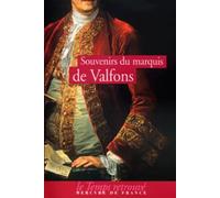 Souvenirs du marquis de Valfons