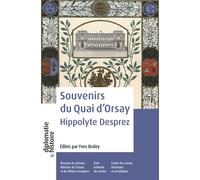Souvenirs du quai d'Orsay Hippolyte Desprez - Hippolyte Desprez - Comite Des Travaux Historiques Etscientifiques - broché - Essai