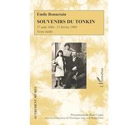 Souvenirs du Tonkin: 27 août 1886-15 février 1909