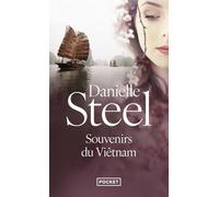 Danielle Steel – Souvenirs du Vietnam