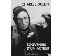Souvenirs d'un acteur et notes de travail