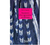 Souvenirs d'un agronome en Afrique - Pierre Viguier - Quae - broché - Journal