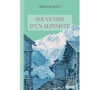 Souvenirs d'un Alpiniste