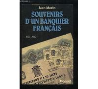 Souvenirs d'un banquier français: (1875-1947)