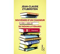 Souvenirs d'un chasseur de trésors littéraires - Jean-Claude Zylberstein - Bourgois - Poche - Essai