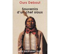 Souvenirs d'un chef sioux