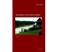 Souvenirs D'un Coin Du Monde