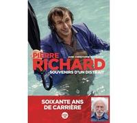 Souvenirs d'un distrait Pierre Richard (Auteur), Christophe Duthuron (Contributions)