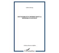 Souvenirs d'un homme dont la mémoire flanchait - Recrop Ludovic - L'harmattan - broché - Livre
