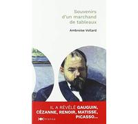 Souvenirs d'un marchand de tableaux