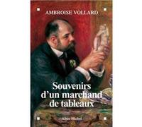 Souvenirs d'un marchand de tableaux