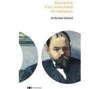 Souvenirs d'un marchand de tableaux Ambroise Vollard (Auteur)