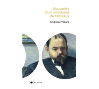 Souvenirs d'un marchand de tableaux - Ambroise Vollard - Nouveau Monde Eds - broché - Essai