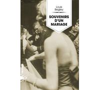 Souvenirs d'un mariage - Louis Begley - Piranha - broché - Roman