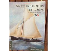 Souvenirs d'un marin sur la Seine