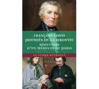 Souvenirs d'un médecin de Paris - François-Louis Poumiès de La Siboutié - Mercure de france - Poche - Essai