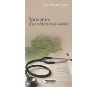 Souvenirs d'un médecin haut-saônois