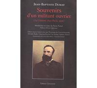 Souvenirs d'un militant ouvrier : Le Creusot, 1841-Paris, 1926