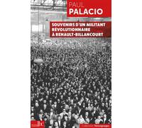 Souvenirs D'un Militant Révolutionnaire À Renault-Billancourt