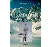 Souvenirs d'un montagnard : 4e édition - Henry Russell-Killough - Monhelios - broché - Guide
