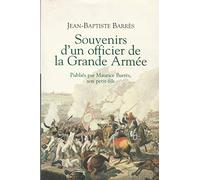 SOUVENIRS D'UN OFFICIER DE LA GRANDE ARMEE.