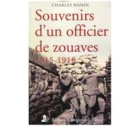 Souvenirs D'un Officier De Zouaves - 1915-1918