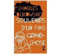 Souvenirs D'un Pas Grand-Chose