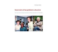 Souvenirs d'un pédiatre alsacien