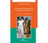 Souvenirs d'un prince Kuba du Congo (1913-1970) - Georges Kwete Mwana - L'harmattan - broché - Récit